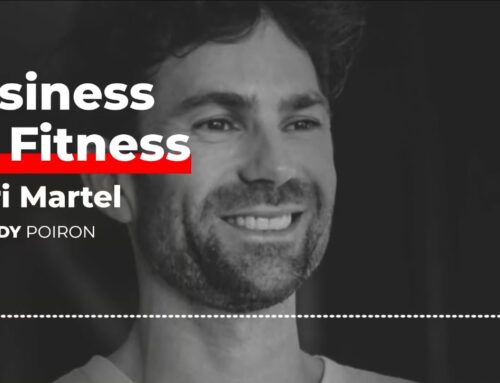 Entrevue avec Andy Boiron (Le Business du fitness)